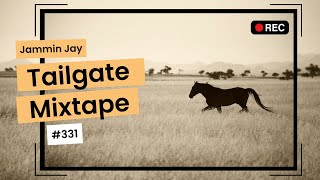 The Ultimate Tailgate Party Mixtape #321