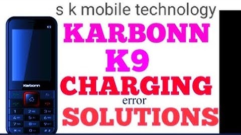 karbonn k9 charging error solution | Karbonn k9 changing problem 100% solve | K9 charging error | ✓✓