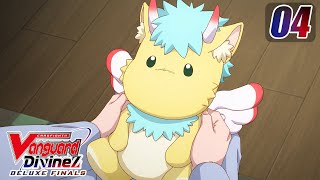 [Subbed][Episode 4] CARDFIGHT!! VANGUARD Divinez DELUXE Finals - Unfading Scar