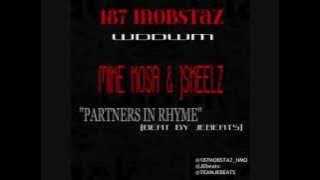 MIKE KOSA & JSKEELZ - PARTNERS IN RHYME (187 MOBSTAZ) [JEBEATS]