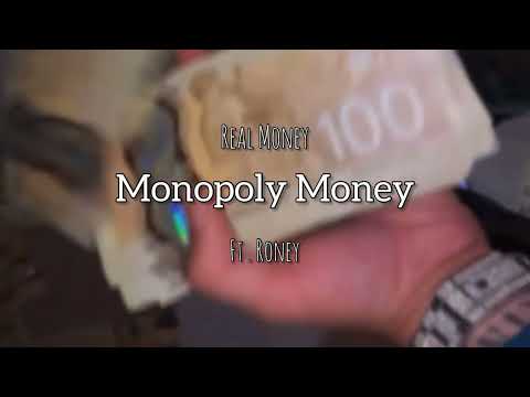 RealMoney Ft Roney Monopoly Money Official Audio 