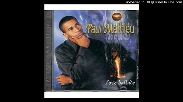 Paul Mathieu - Love Ballade (2001) - 01 - Dis Moi