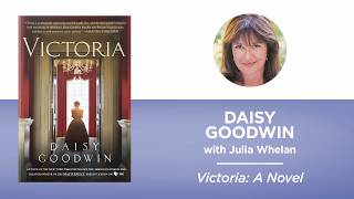 Victoria: A Novel—Daisy Goodwin with Julia Whelan