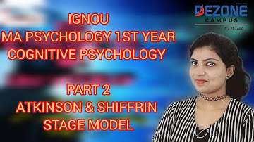 IGNOU MA PSY 1ST YEAR COGNITIVE PSYCHOLOGY UNIT 4 MODELS OF INFORMATION PROCESSING PART 2