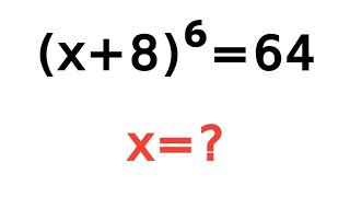 99% FAIL This Olympiad Problem! (X+8)⁶=64