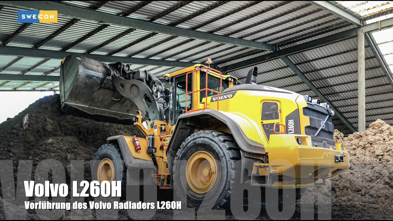 Volvo L260H... Radlader im Demoeinsatz