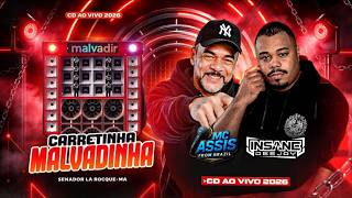 CD DANCE COMERCIAL CARRETINHA MALVADINHA  2026 INSANE DJ E MC ASSIS A DUPLA SHOW 