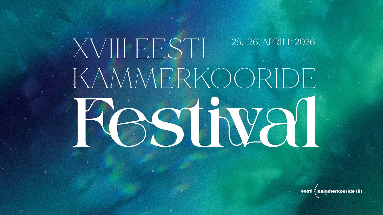 Kammerkooride Festival 2026 - Lõppkontsert ja autasustamine