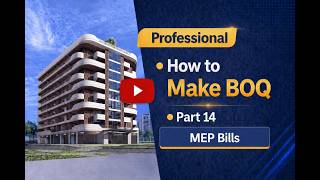 How to Prepare BOQ from Drawings | MEP Bill Part 14