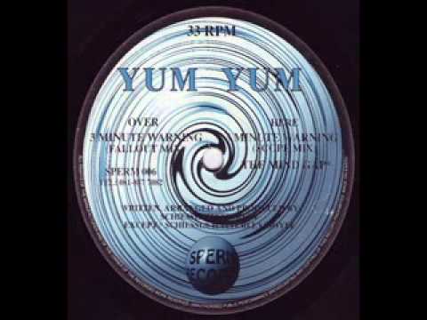 Yum Yum - 3 Minute Warning (Fallout Mix) (1994)