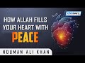 How Allah Fills Your Heart With Peace 💖