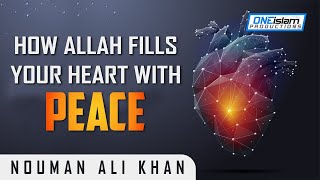 How Allah Fills Your Heart With Peace 💖