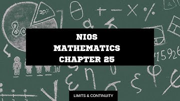 LIMITS AND CONTINUITY (MATHS 25th CHAPTER)