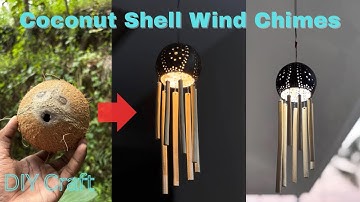 How to Make Wind Chimes with Coconut Shell and Bamboo | Easy DIY Home Decoration Idea