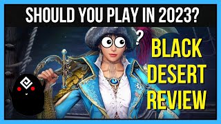 Is BLACK DESERT Worth Playing in 2023? My Honest Review