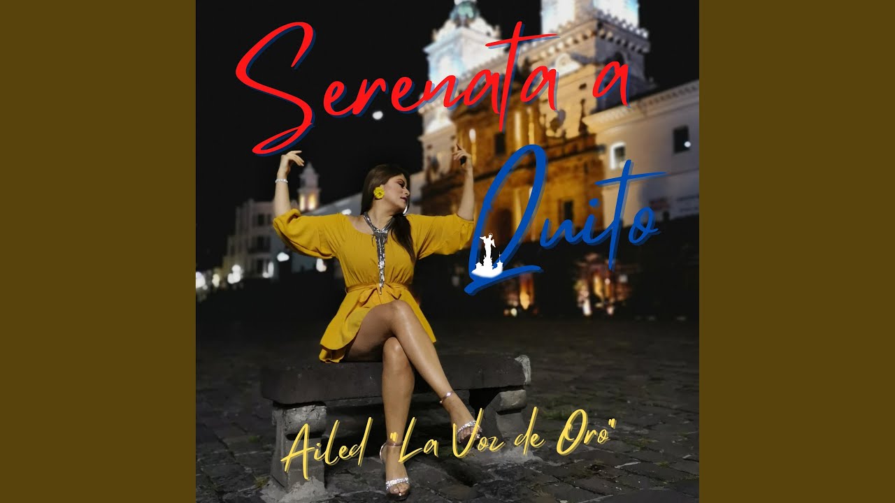 Assista a Serenata a Quito no YouTube