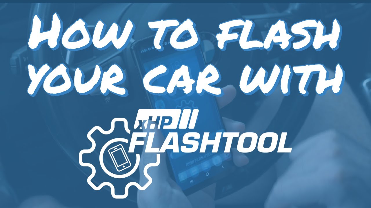 xHP Tutorial How to flash your car with xHP! YouTube