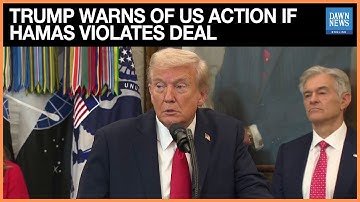 Trump Warns of Possible US-Backed Action if Hamas Violates Gaza Agreement | Gaza | Israel