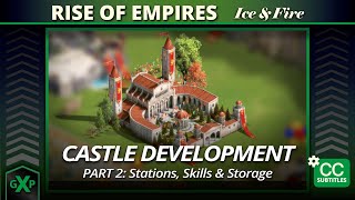 Castle Development: Part 2: Stations, Skills, & Storage  |  Rise of Empires: Ice & Fire screenshot 3