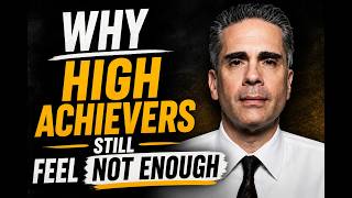 Dr. Paul Conti: Why High Achievers Still Feel “Not Enough”