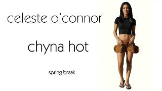 Celeste O Connor - Spring Break