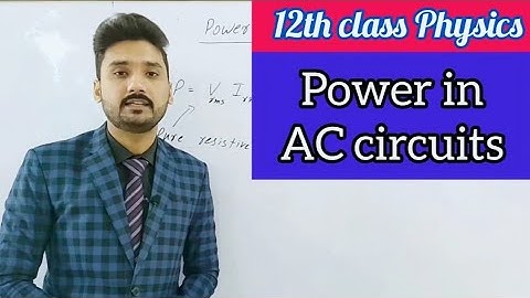 power in AC circuits | in Urdu/Hindi  | 12th class physics | physics ka safar