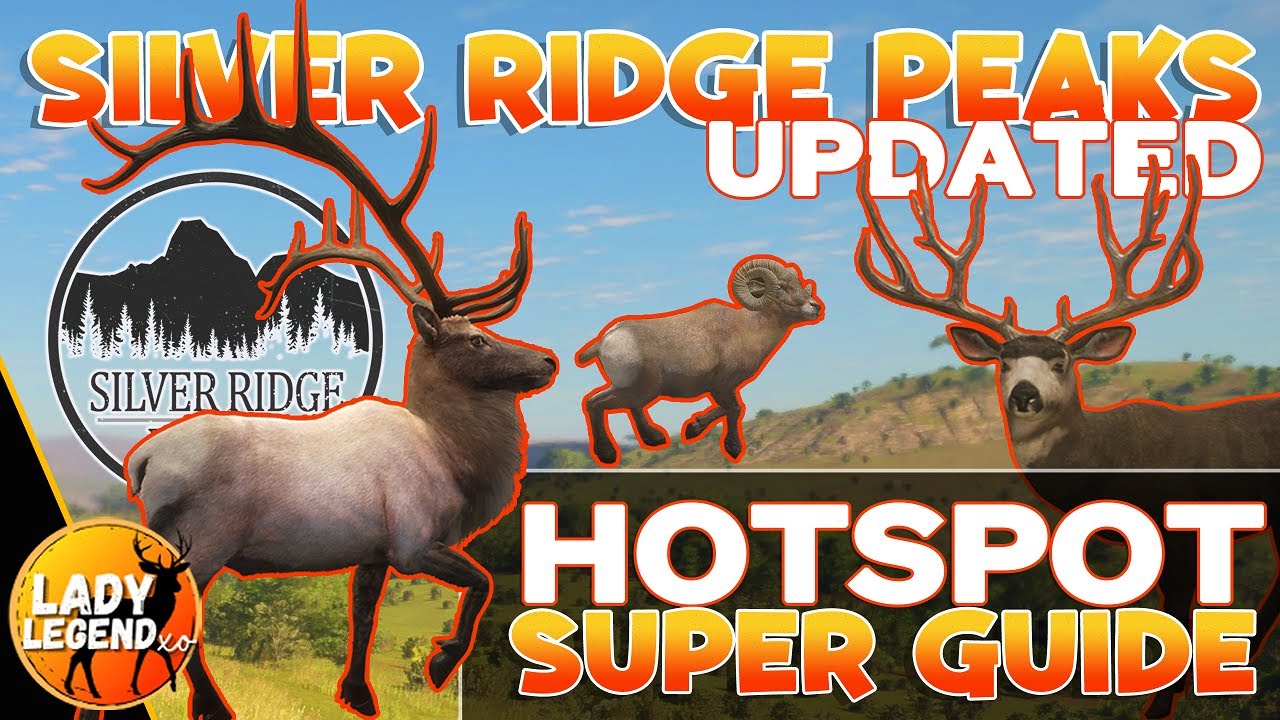 Silver Ridge Peaks HOTSPOT SUPER GUIDE 2023 - Call of the Wild 