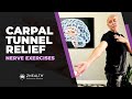 Carpal Tunnel Syndrome Relief (Nerve Exercises Made Simple)