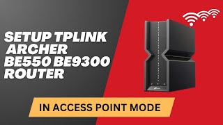 Famous Make Your TPLink Archer Router a Powerful Access Point in Minutes! Net Worth
