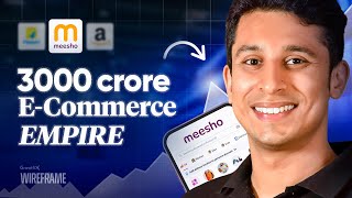 How Meesho DISRUPTED India’s $83 Billion E-Commerce Industry | GrowthX Wireframe