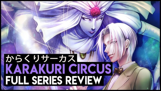 O anime Karakuri Circus acabou? Vale a pena o seu tempo?