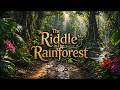 The Riddle in the Rainforest - Solve the riddle, or stay lost forever