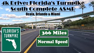 4k Drive Florida s Turnpike South Complete ASMR 366 Miles Ocala Orlando Miami