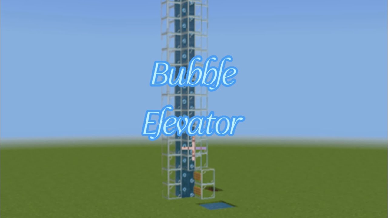 Bubble Elevator Tutorial - YouTube