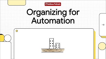 Episode 3: Organizing Projects for Data Automation @DatabasePodcasts