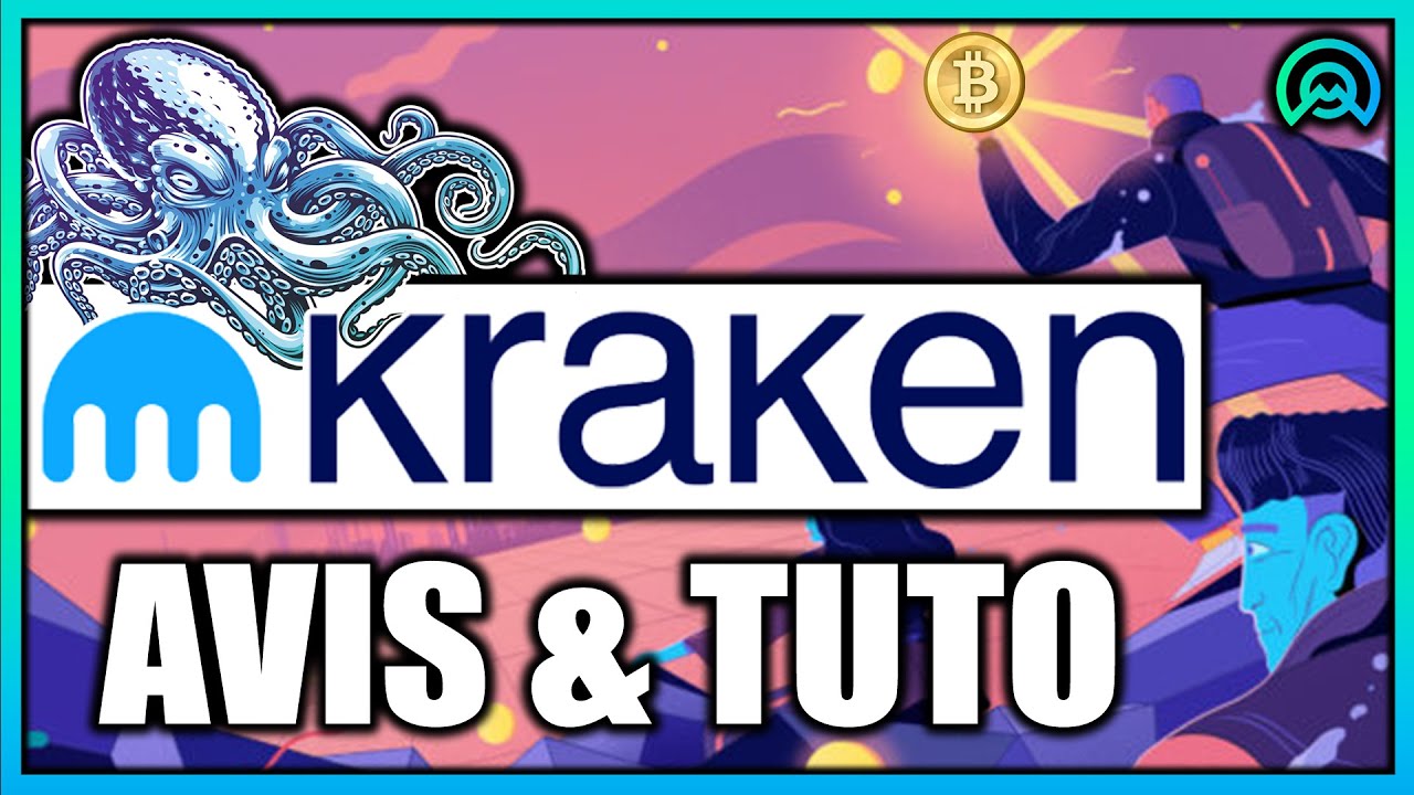 💸 KRAKEN TUTO & AVIS FR : ACHETER DU BITCOIN EN 2021