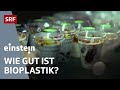 Plastikgeschirr & Kaffeebecher – löst Biokunststoff unser Abfallproblem? | Einstein | SRF Wissen