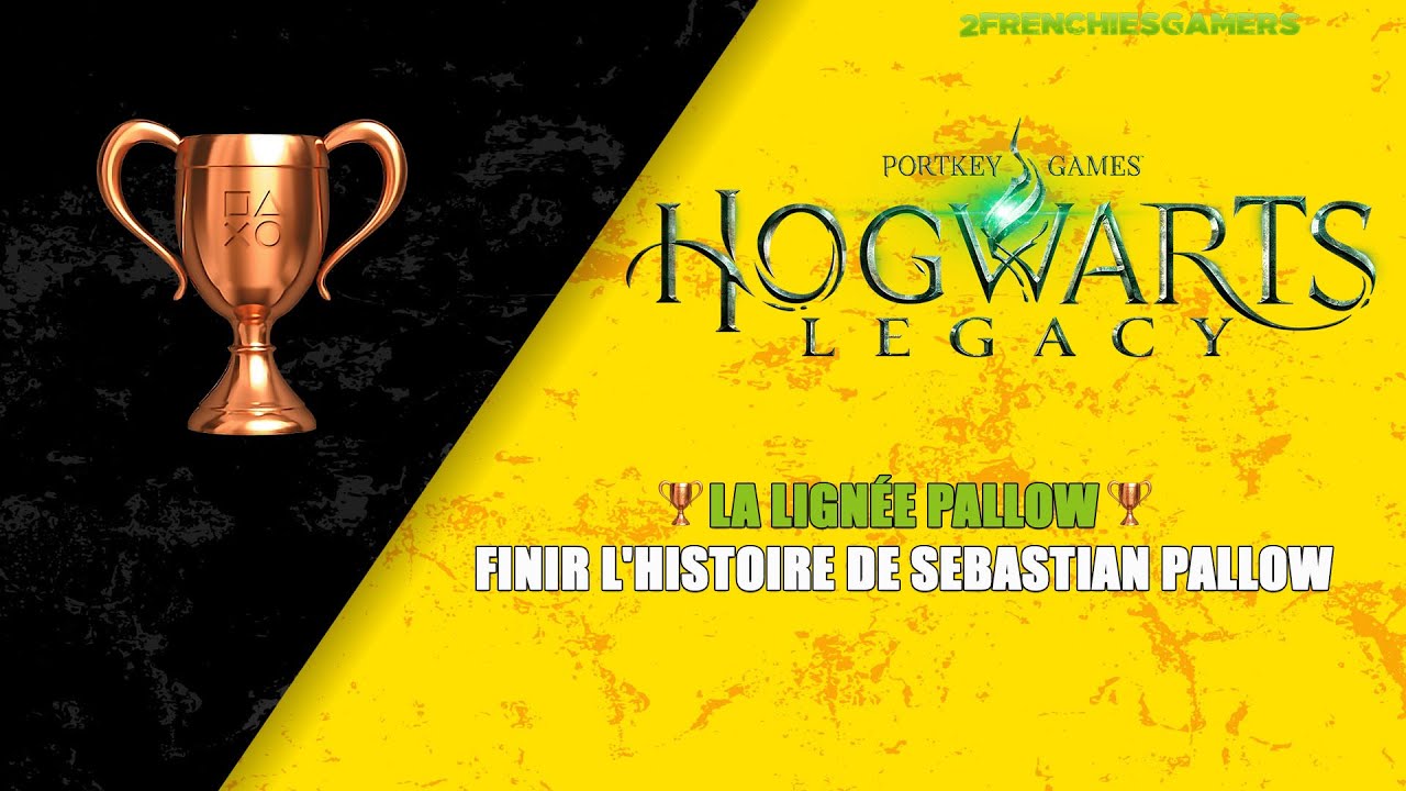 Hogwarts Legacy : Trophées/Succès (La lignée Pallow) - YouTube