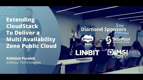 Extending CloudStack To Deliver a Multi Availability Zone Public Cloud - CCC 2022