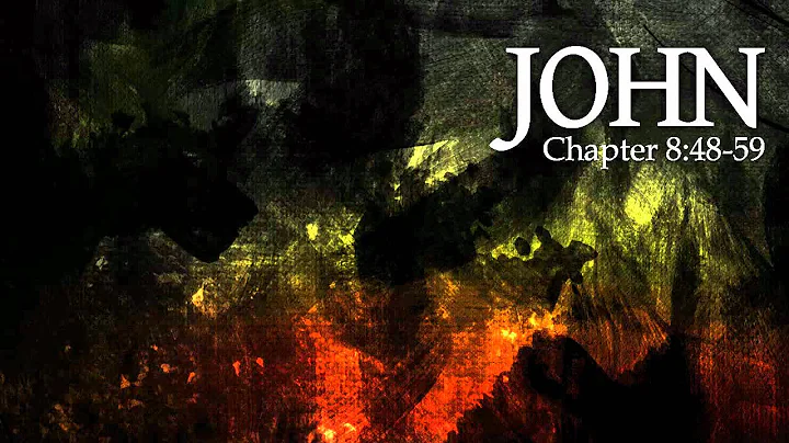 Verse by Verse - John 8:48-59