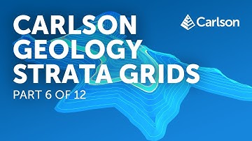 Carlson Geology | Strata Grids (Part 6/12)
