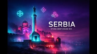 Ethno Deep House - Serbia Edition 3 🇷🇸 | Chill \u0026 Study Mix