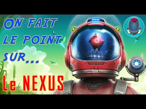 [FR] No Man's Sky BEYOND : Le Nexus