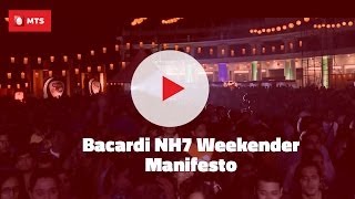 Bacardi NH7 Weekender Manifesto
