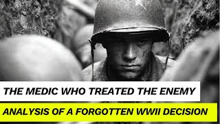 Analysis of a Forgotten U.S. Medic Who Treated Both Allies and Nazis in the Same Trench