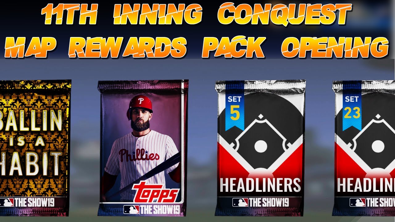 HUGE 11th Inning Conquest Map Rewards Pack Opening|Hidden Rewards|Diamond Dynasty||MLB The Show 19|