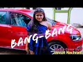 #Bangbang Bang Bang Title Track Dance Video cover by Jannat choreyography by shabnam khan