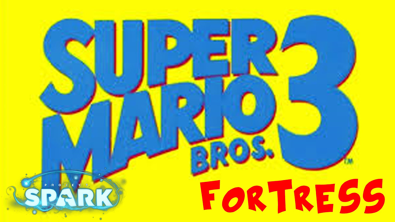 Super Mario Bros. 3 Fortress Project Spark Xbox One Gameplay