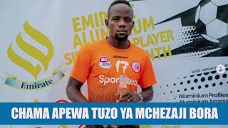 CHAMA AKABIDHIWA TUZO ya MCHEZAJI BORA wa MWEZI