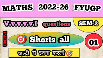 VBU Semester-2  Maths |  FYUGP  2022-26  most important  questions